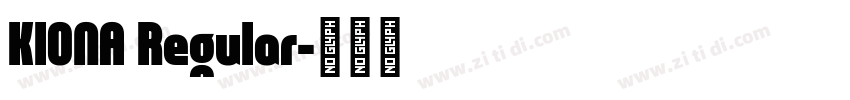 KIONA Regular字体转换